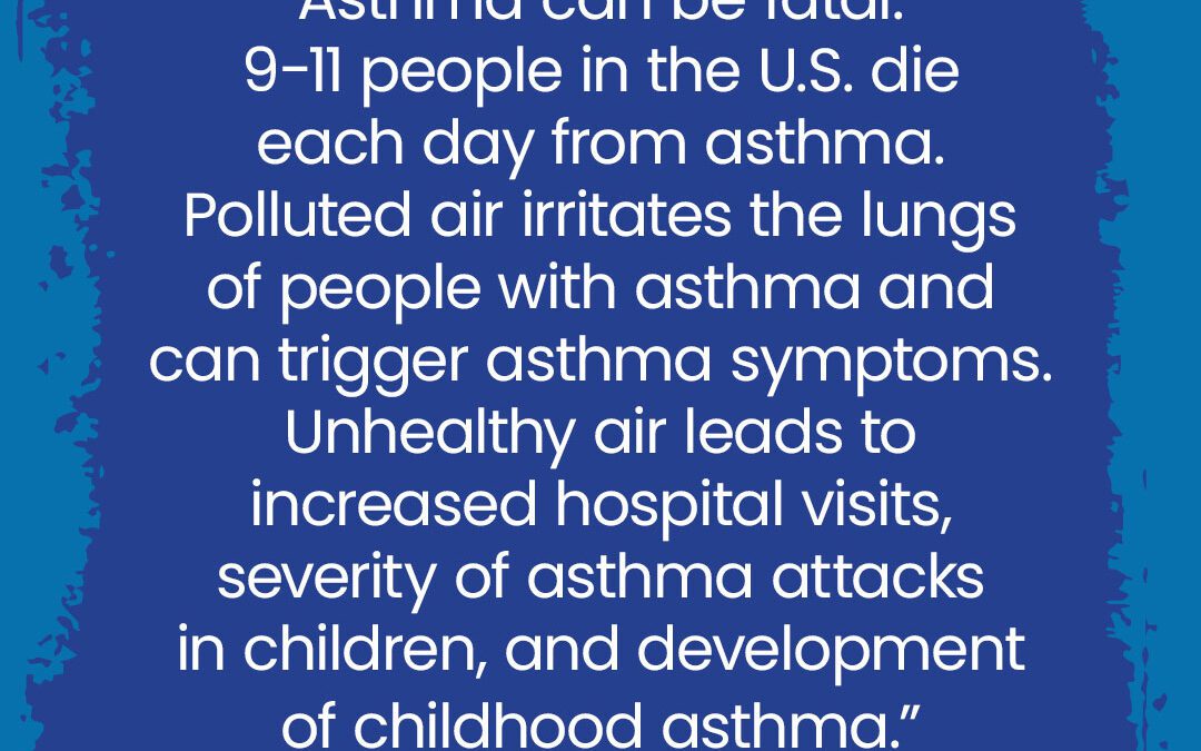 Reducing Air Pollution Critical for People with Asthma
