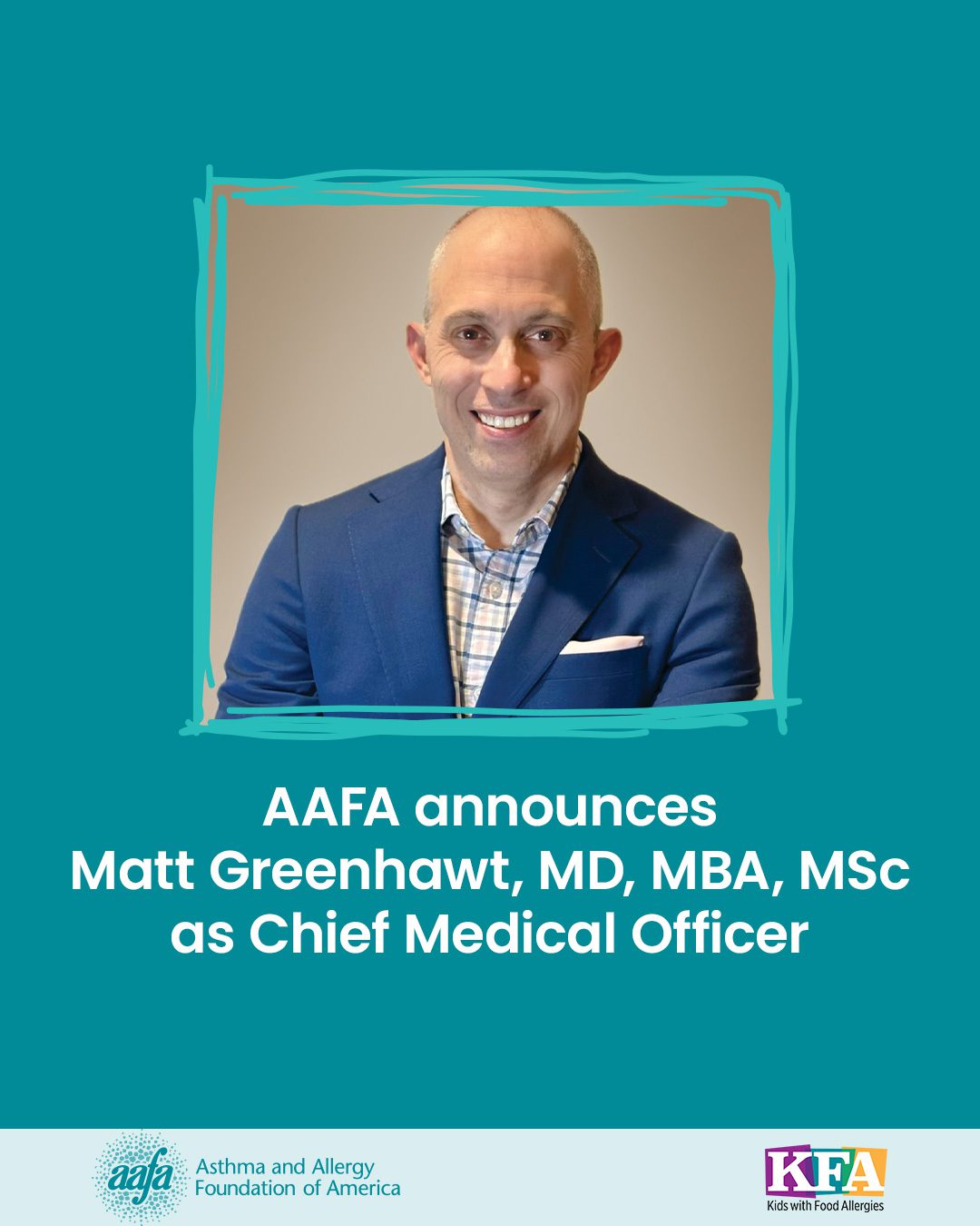 AAFA announces Matt Greenhawt, MD, MBA, MSc as Chief Medical Officer